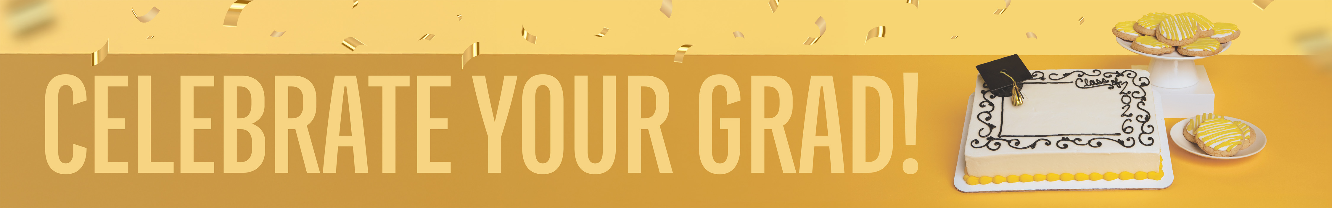 2026 Graduation - Celebrate your Grad 2026 Graduation - Celebrate your Grad